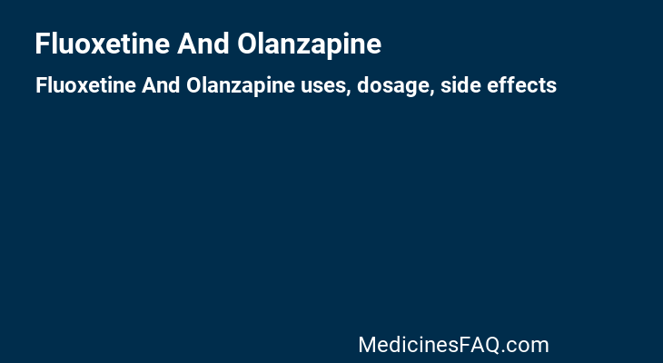 Fluoxetine And Olanzapine
