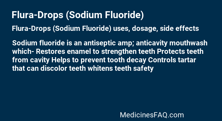 Flura-Drops (Sodium Fluoride)