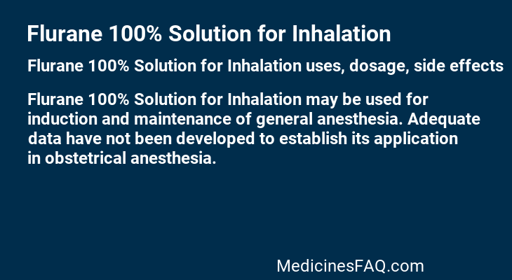 Flurane 100% Solution for Inhalation