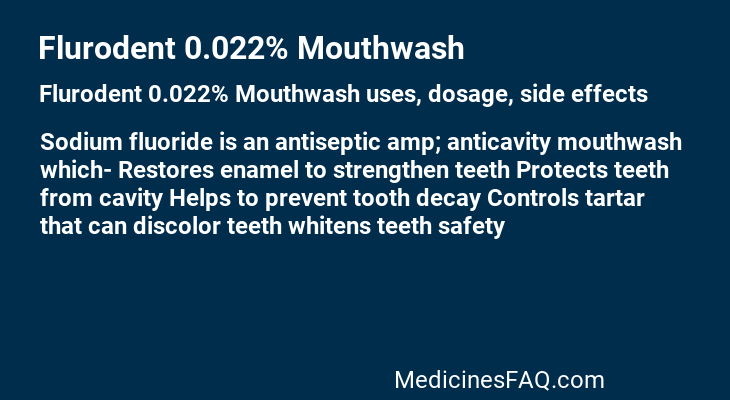 Flurodent 0.022% Mouthwash