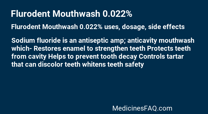 Flurodent Mouthwash 0.022%