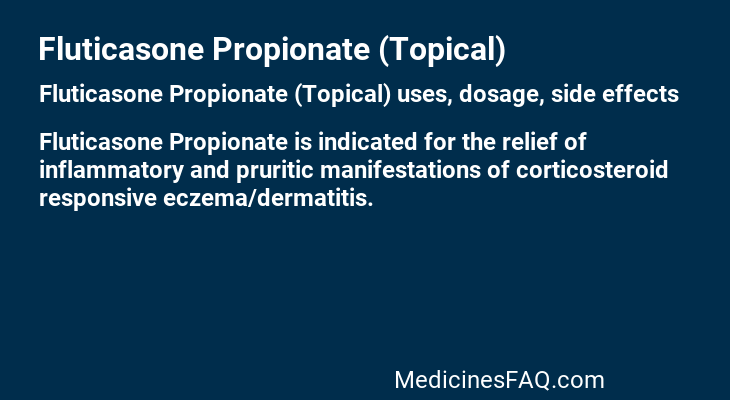 Fluticasone Propionate (Topical)