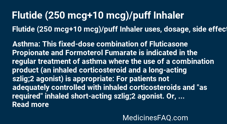 Flutide (250 mcg+10 mcg)/puff Inhaler