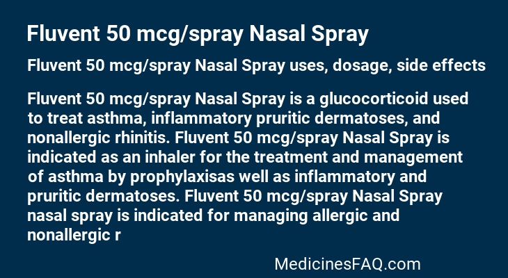 Fluvent 50 mcg/spray Nasal Spray