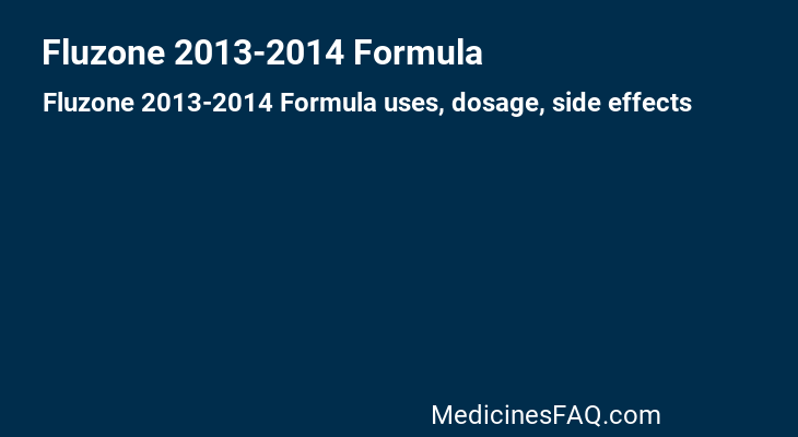 Fluzone 2013-2014 Formula