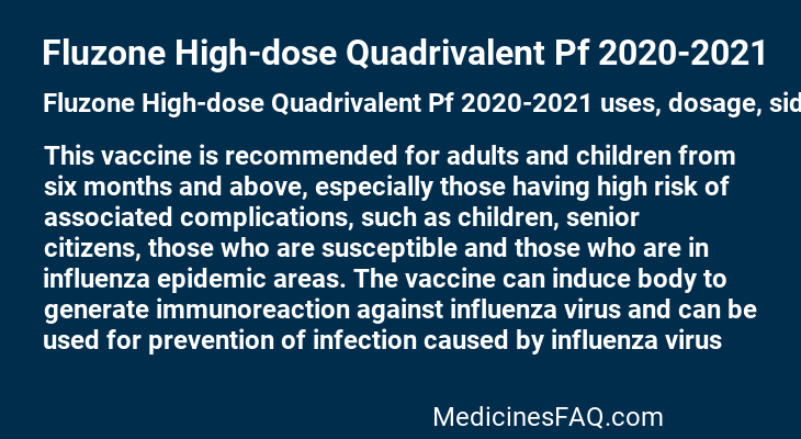 Fluzone High-dose Quadrivalent Pf 2020-2021