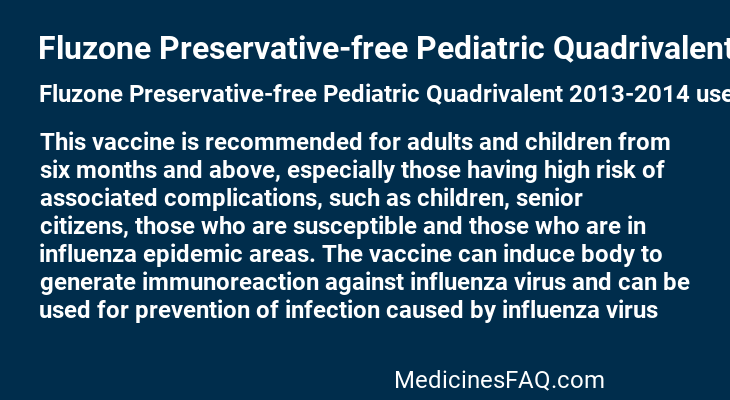 Fluzone Preservative-free Pediatric Quadrivalent 2013-2014