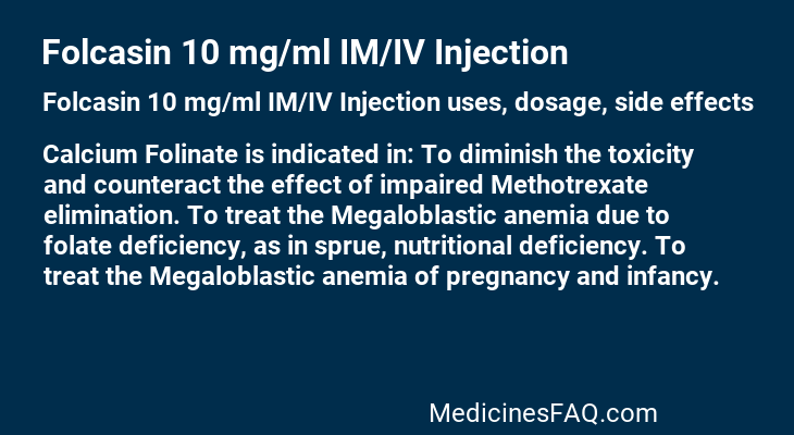 Folcasin 10 mg/ml IM/IV Injection