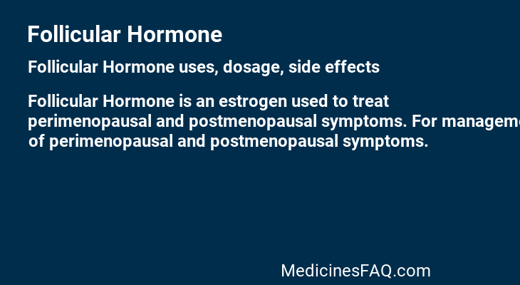 Follicular Hormone