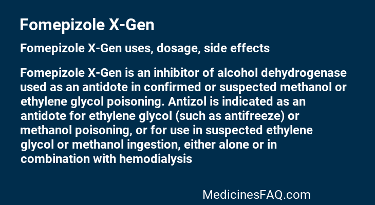 Fomepizole X-Gen