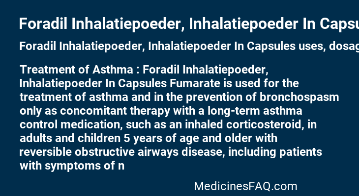 Foradil Inhalatiepoeder, Inhalatiepoeder In Capsules