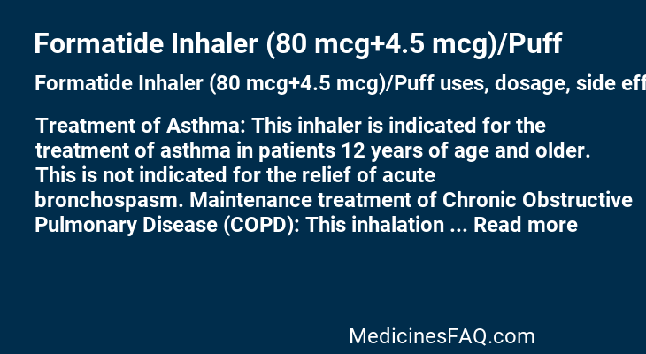 Formatide Inhaler (80 mcg+4.5 mcg)/Puff