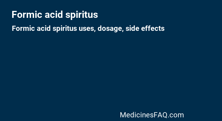 Formic acid spiritus
