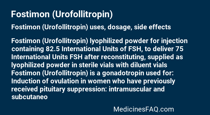 Fostimon (Urofollitropin)