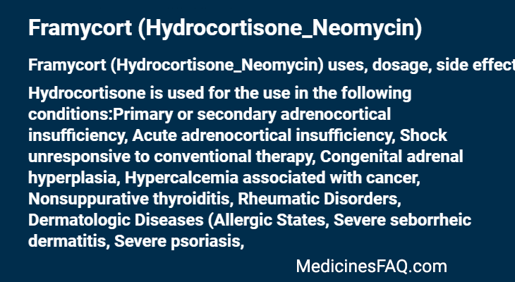Framycort (Hydrocortisone_Neomycin)
