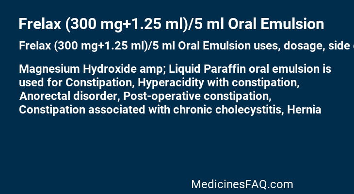 Frelax (300 mg+1.25 ml)/5 ml Oral Emulsion