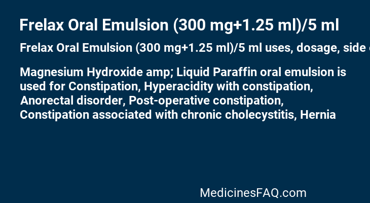 Frelax Oral Emulsion (300 mg+1.25 ml)/5 ml