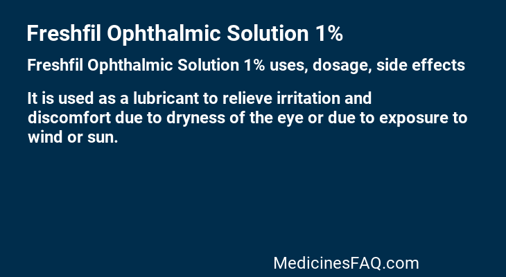 Freshfil Ophthalmic Solution 1%