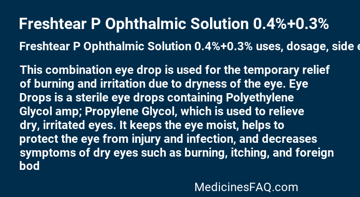 Freshtear P Ophthalmic Solution 0.4%+0.3%