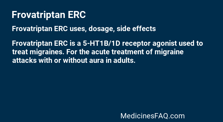 Frovatriptan ERC