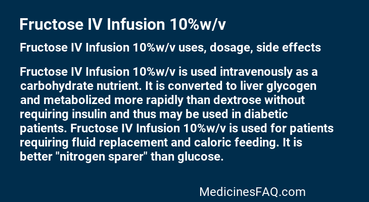 Fructose IV Infusion 10%w/v