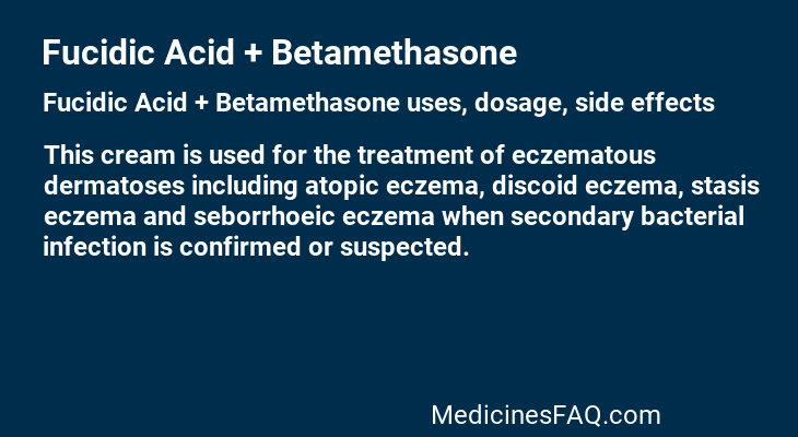 Fucidic Acid + Betamethasone