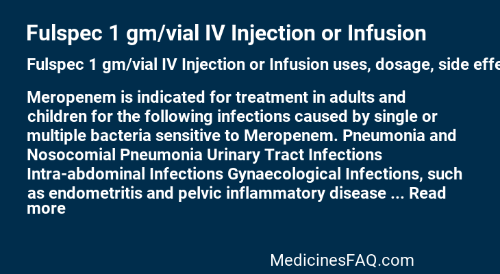 Fulspec 1 gm/vial IV Injection or Infusion