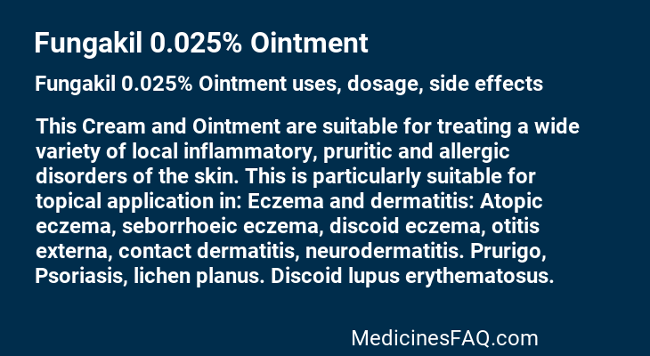 Fungakil 0.025% Ointment