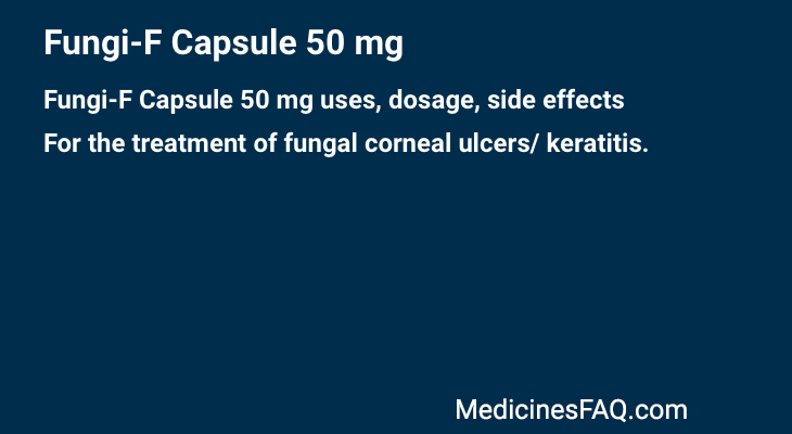 Fungi-F Capsule 50 mg