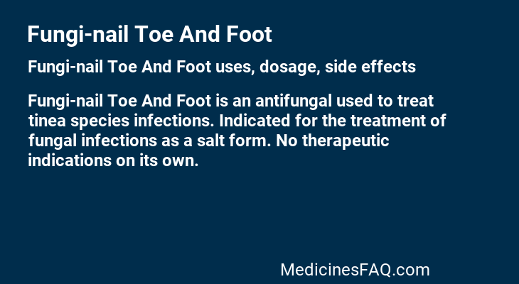 Fungi-nail Toe And Foot