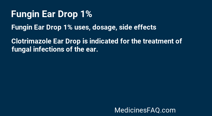 Fungin Ear Drop 1%