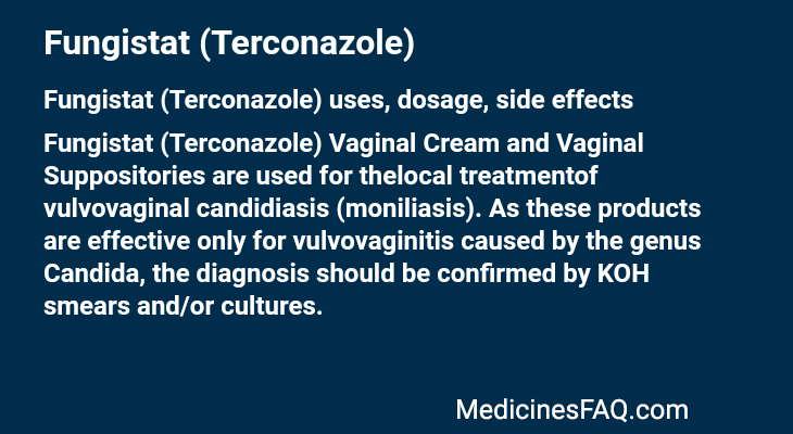 Fungistat (Terconazole)