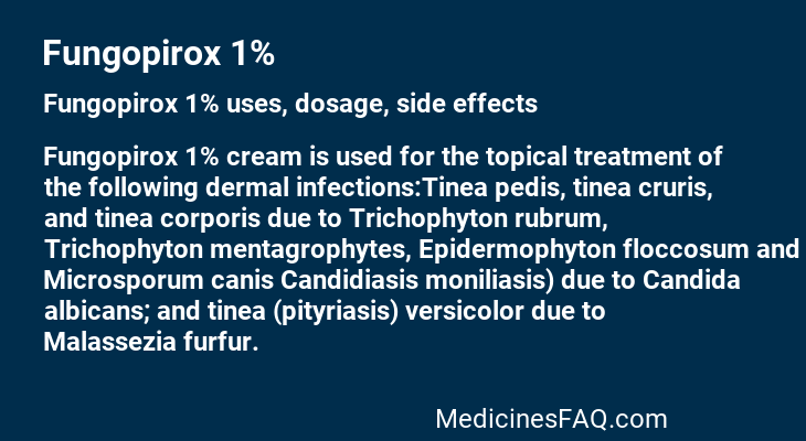 Fungopirox 1%