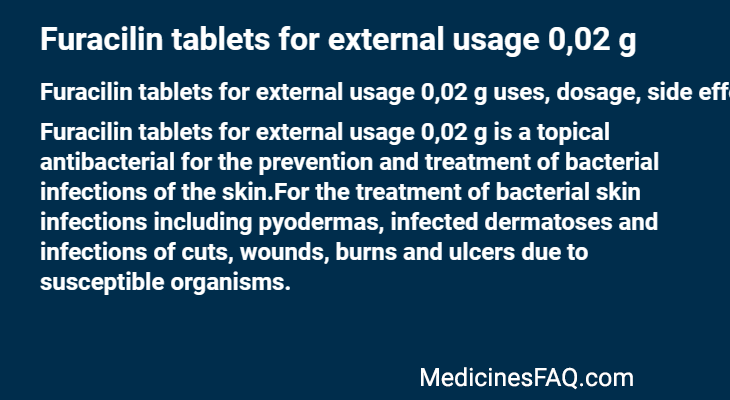 Furacilin tablets for external usage 0,02 g