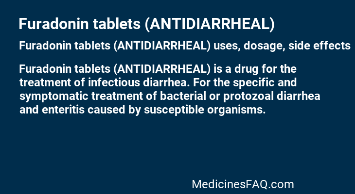 Furadonin tablets (ANTIDIARRHEAL)