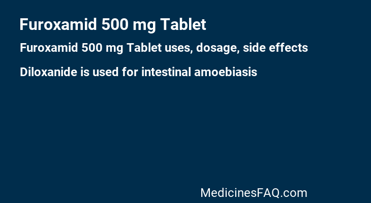 Furoxamid 500 mg Tablet