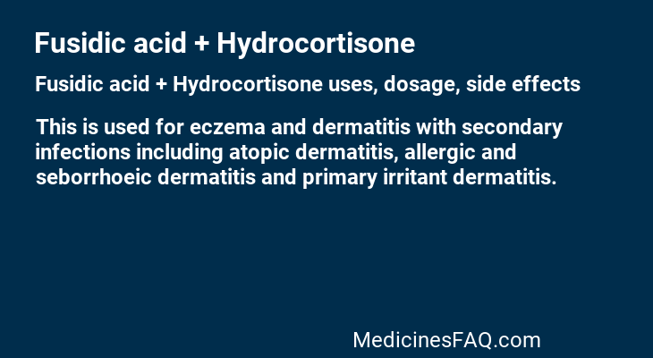 Fusidic acid + Hydrocortisone