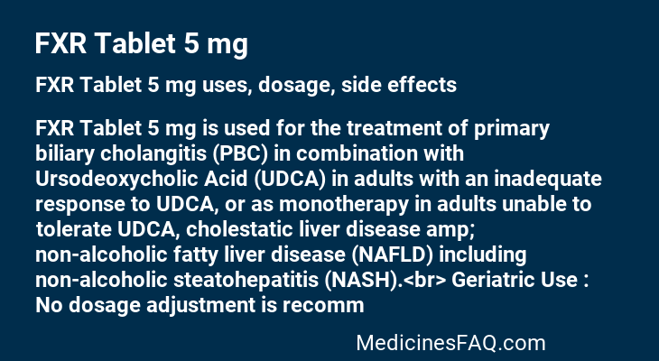 FXR Tablet 5 mg