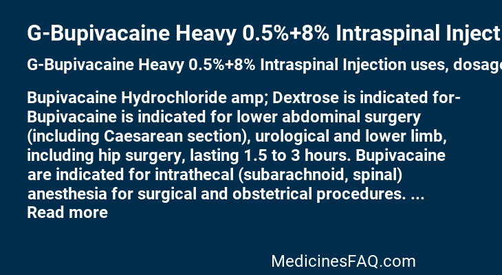 G-Bupivacaine Heavy 0.5%+8% Intraspinal Injection