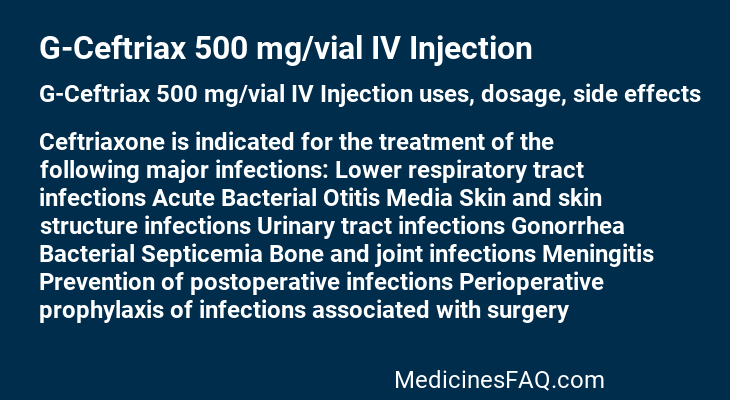 G-Ceftriax 500 mg/vial IV Injection