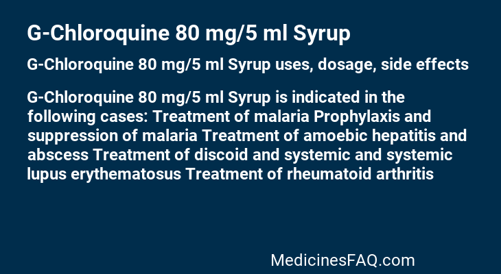 G-Chloroquine 80 mg/5 ml Syrup