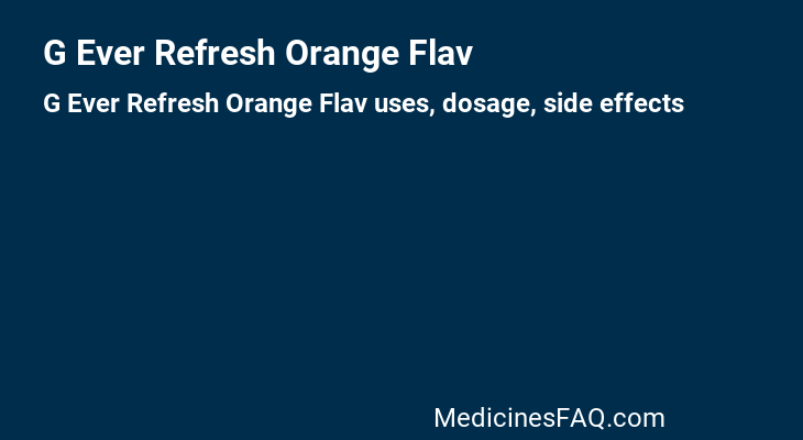G Ever Refresh Orange Flav