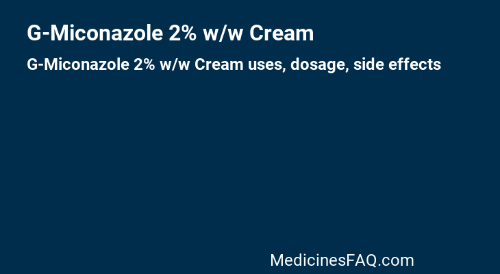 G-Miconazole 2% w/w Cream