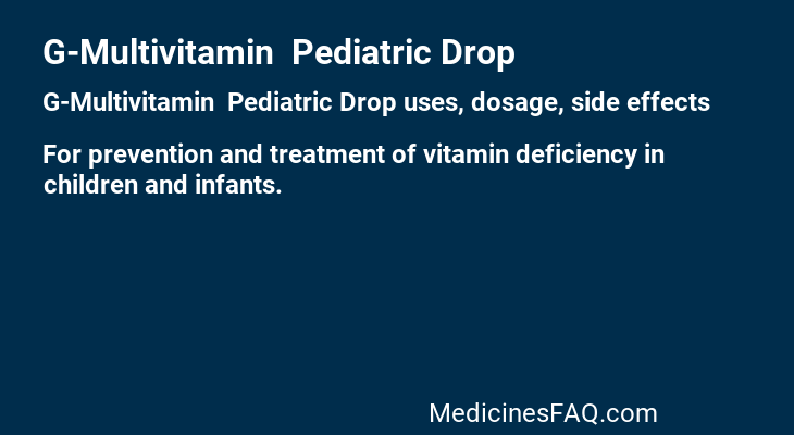 G-Multivitamin  Pediatric Drop