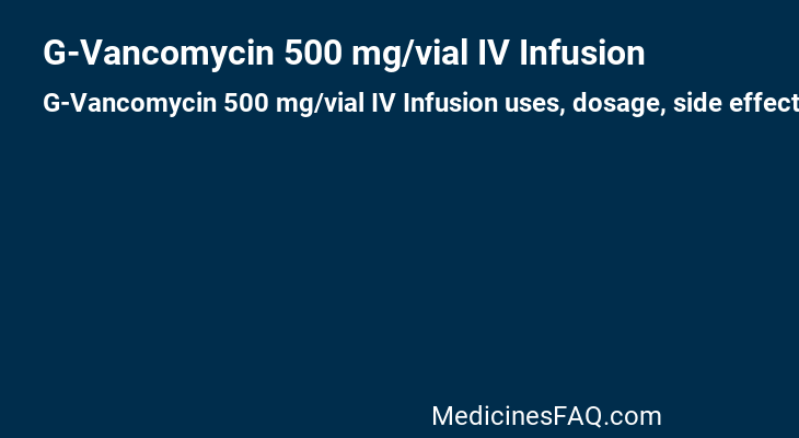 G-Vancomycin 500 mg/vial IV Infusion