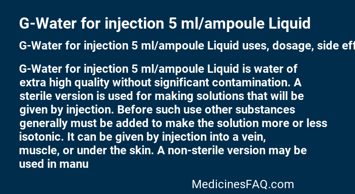 G-Water for injection 5 ml/ampoule Liquid