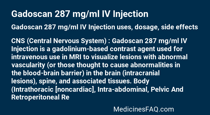 Gadoscan 287 mg/ml IV Injection