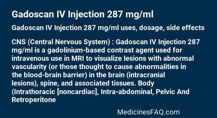 Gadoscan IV Injection 287 mg/ml