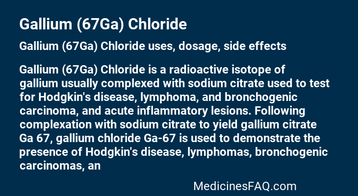 Gallium (67Ga) Chloride