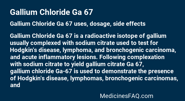 Gallium Chloride Ga 67